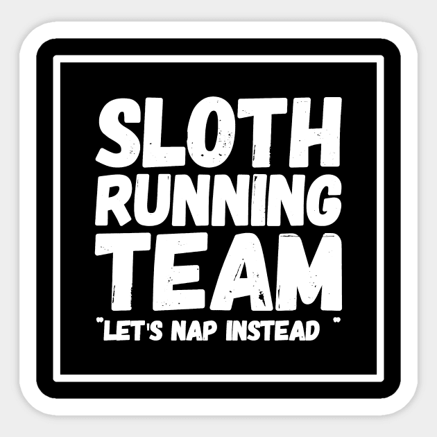 Sloth running team Sticker by captainmood